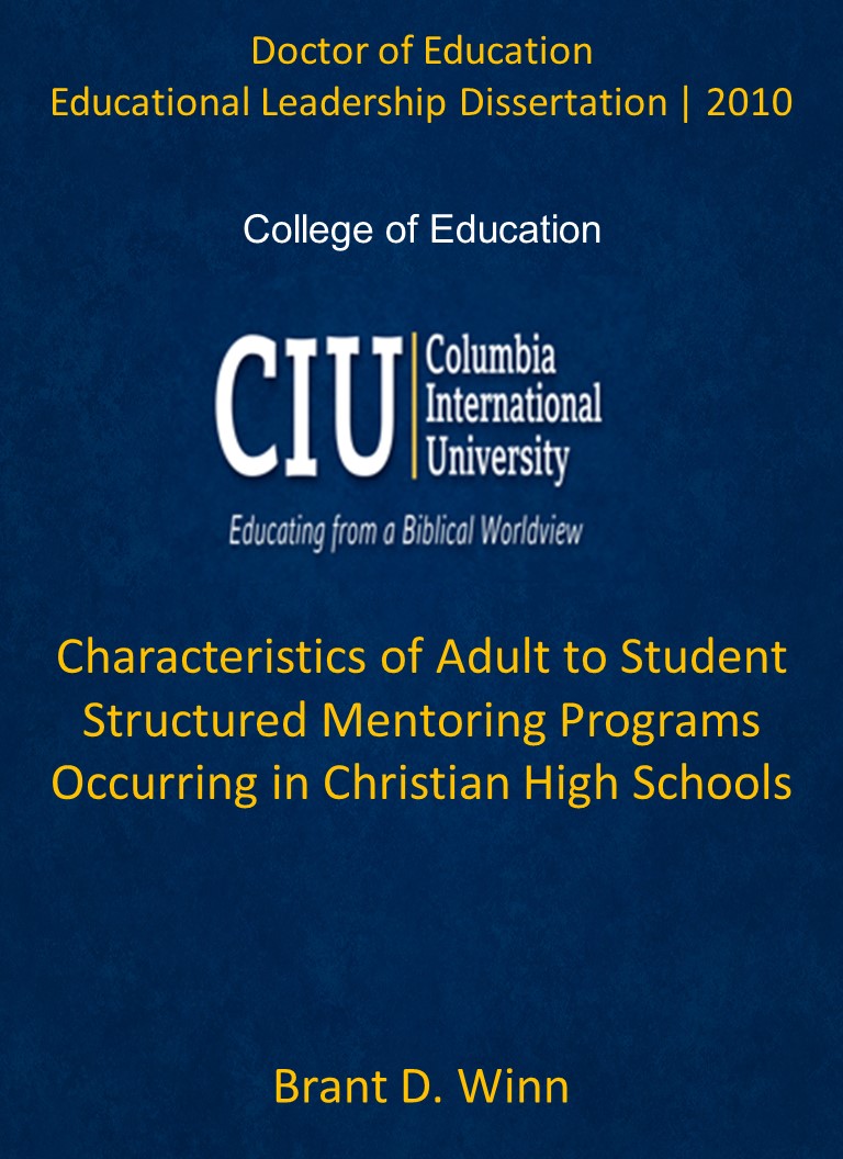 Title details for Characteristics of Adult to Student Structured Mentoring Programs Occurring in Christian High Schools by Brant D. Winn - Available